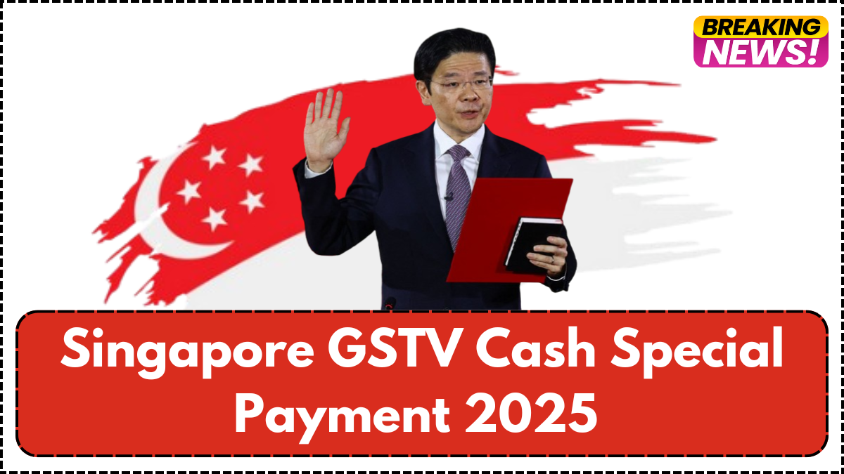 Singapore GSTV Cash Special Payment 2025 – Full Payout Guide