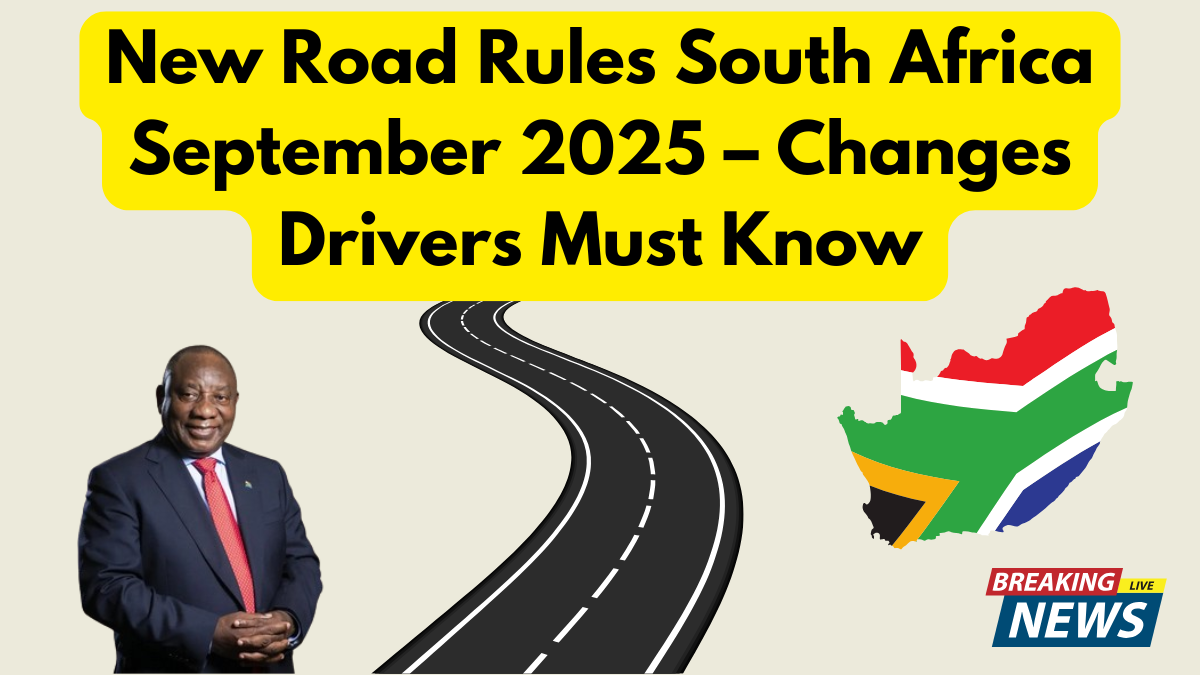 New Road Rules South Africa September 2025 – Changes Drivers Must Know