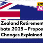 New Zealand Retirement Age Debate 2025 – Proposed Changes Explained