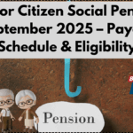 Senior Citizen Social Pension September 2025 – Payout Schedule & Eligibility