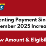 Parenting Payment Single December 2025 Increase – New Amount & Eligibility
