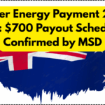 Winter Energy Payment 2025 NZ: $700 Payout Schedule Confirmed by MSD