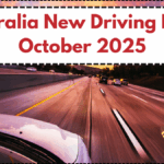 Australia New Driving Laws October 2025 – Full Rules & Penalty Guide