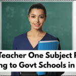 One Teacher One Subject Policy Coming to Govt Schools in 2025 – Full Details