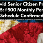 Pantawid Senior Citizen Program 2025: ₱500 Monthly Pension Schedule Confirmed