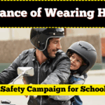 Importance of Wearing Helmets: Road Safety Campaign for School Kids