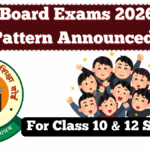 CBSE Board Exams 2026: New Pattern Announced for Class 10 & 12 Students