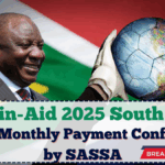 Grant-in-Aid 2025 South Africa: R510 Monthly Payment Confirmed by SASSA