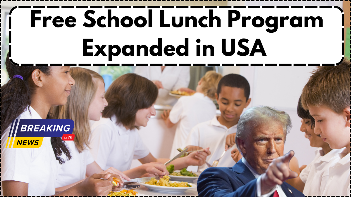 Free School Lunch Program Expanded in USA – USDA Guidelines for 2025